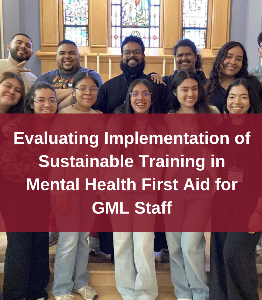 Evaluating Implementation of Sustainable Training in Mental Health First Aid for GML Staff